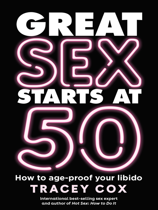 Upplýsingar um Great sex starts at 50 eftir Tracey Cox - Biðlisti